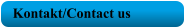 Kontakt/Contact us